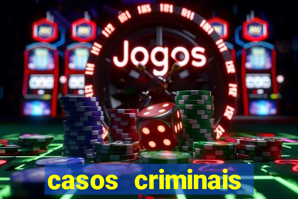 casos criminais para ler pdf